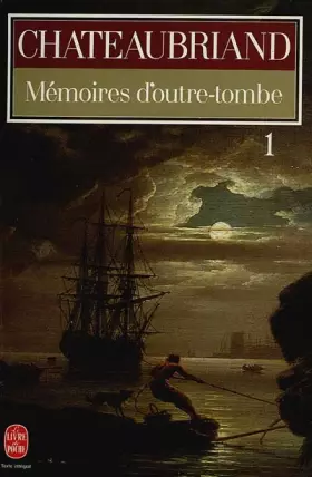 Couverture du produit · Mémoires d'outre-tombe, tome 1
