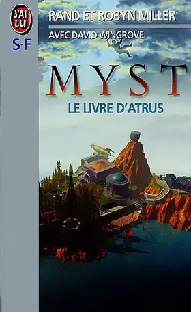 Couverture du produit · Myst, Tome 1 : Le livre d'Atrus
