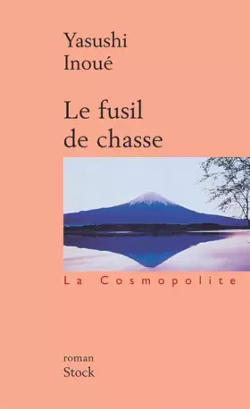 Couverture du produit · Le Fusil de chasse