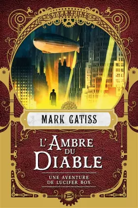 Couverture du produit · Une aventure de Lucifer Box - L'ambre du diable