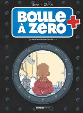 Couverture du produit · Boule à zéro - tome 08: Le fantôme de la chambre 612