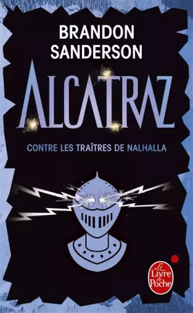 Couverture du produit · Alcatraz contre les traîtres de Nalhalla (Alcatraz, Tome 3)