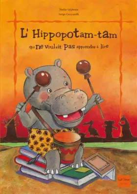 Couverture du produit · L'Hippopotam-tam qui ne voulait pas apprendre à lire