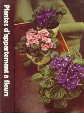 Couverture du produit · Plantes d'appartement à fleurs