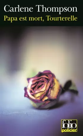 Couverture du produit · Papa est mort, Tourterelle
