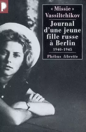 Couverture du produit · Journal d'une jeune fille russe à Berlin : 1940-1945