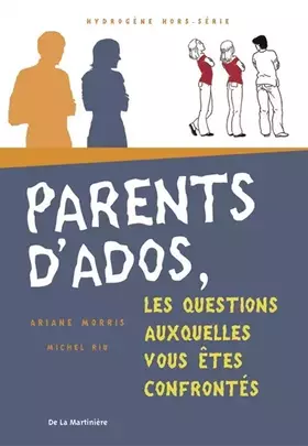 Couverture du produit · Parents d'ados, les questions auxquelles vous êtes confrontés