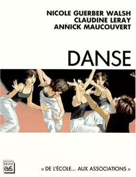 Couverture du produit · Danse  De l'école... aux associations 