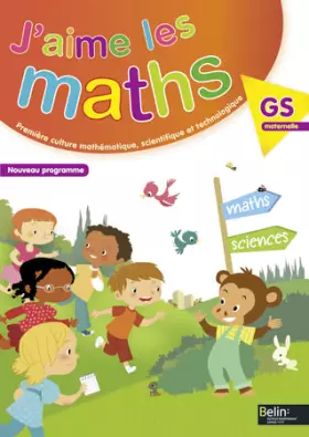Couverture du produit · J'aime les maths. Grande section maternelle - Fichier élève