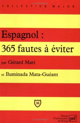 Couverture du produit · Espagnol, 365 fautes à éviter