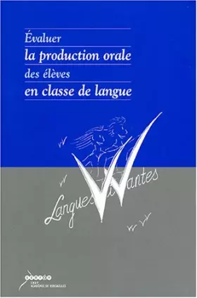 Couverture du produit · Evaluer la production orale des élèves en classe de langue