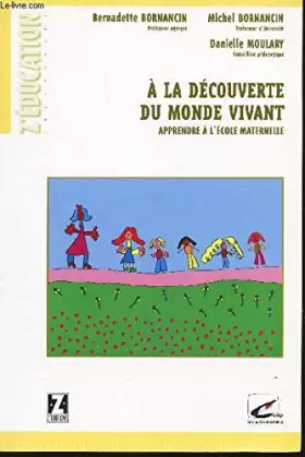 Couverture du produit · A la découverte du monde vivant