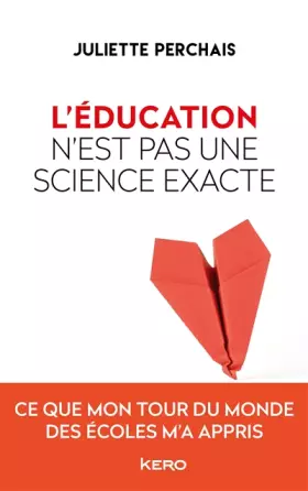 Couverture du produit · L'éducation n'est pas une science exacte