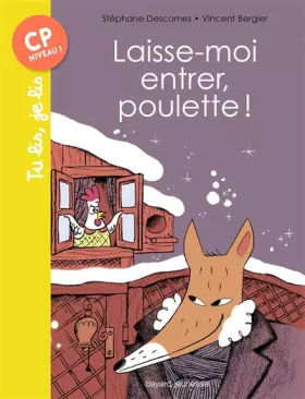 Couverture du produit · Laisse-moi entrer, poulette !