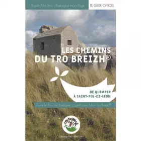 Couverture du produit · Les Chemins du Tro Breizh : de Quimper a Saint Pol de Leon