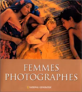 Couverture du produit · Femmes photographes au National Geographic