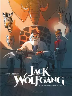 Couverture du produit · Jack Wolfgang - Tome 3 - Un Amour de panthère