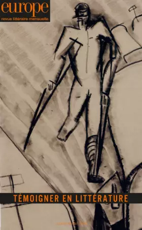 Couverture du produit · Temoigner en Litterature N 1041 1042 Janv Fev2016
