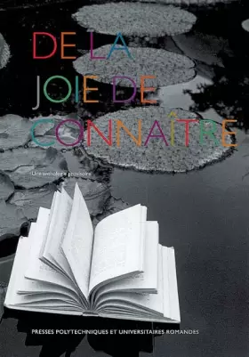 Couverture du produit · De la joie de connaître: Une anthologie provisoire