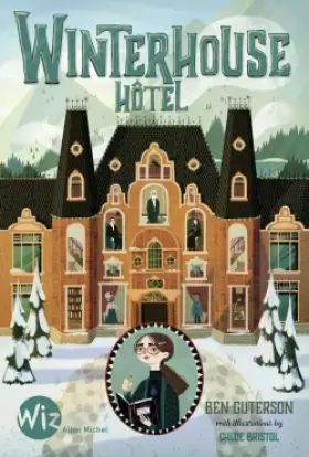 Couverture du produit · Winterhouse Hôtel - tome 1