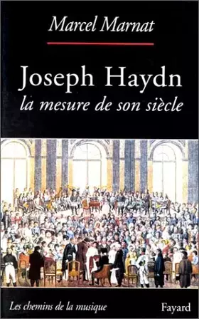 Couverture du produit · Joseph Haydn : La mesure de son siècle