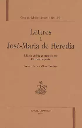 Couverture du produit · Lettres à José-Maria de Heredia