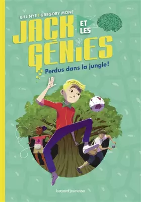 Couverture du produit · Jack et les génies , Tome 03: Perdus dans la jungle !
