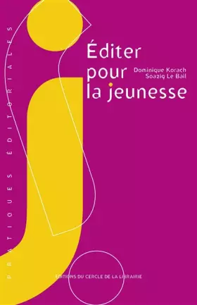 Couverture du produit · Editer pour la jeunesse