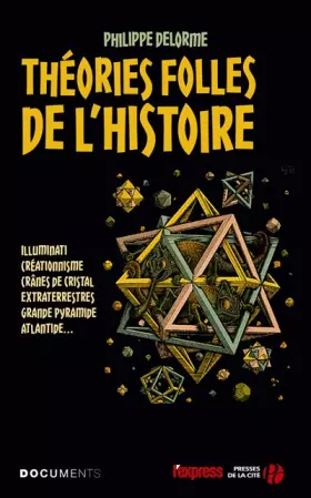 Couverture du produit · Les Théories folles de l'Histoire