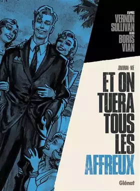 Couverture du produit · Et on tuera tous les affreux