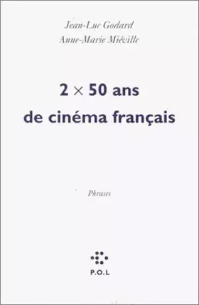 Couverture du produit · 2 fois 50 ans de cinéma français