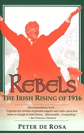 Couverture du produit · Rebels: The Irish Rising of 1916