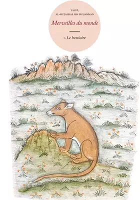 Couverture du produit · Merveilles du monde: Volume 1, Le bestiaire