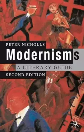 Couverture du produit · Modernisms: A Literary Guide, Second Edition