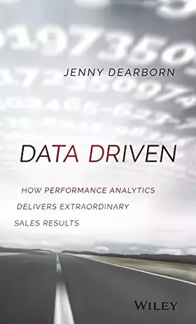 Couverture du produit · Data Driven: How Performance Analytics Delivers Extraordinary Sales Results