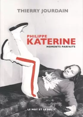 Couverture du produit · Philippe Katerine: Moments parfaits