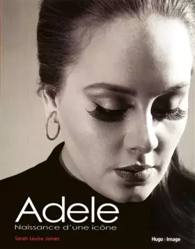 Couverture du produit · Adèle - La célébration d'une icone