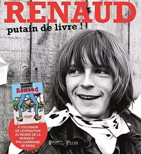 Couverture du produit · Renaud : putain de livre !