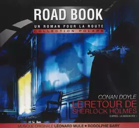 Couverture du produit · Roadbook - Le retour de Sherlock Holmes d’après Sir Arthur Conan Doyle - Roadbook Collections