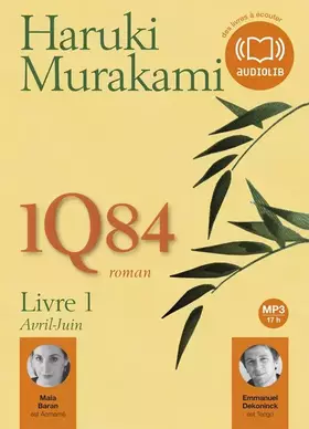 Couverture du produit · 1Q84 Livre 1: Livre audio 2 CD MP3 - 592 Mo+ 560 Mo (cc)