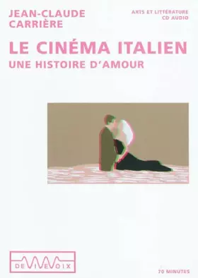 Couverture du produit · Le cinéma italien : Une Histoire d'amour