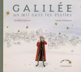 Couverture du produit · Galilée : Un oeil dans les étoiles