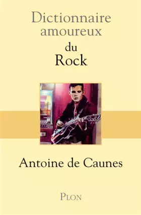 Couverture du produit · Dictionnaire amoureux du Rock