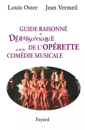 Couverture du produit · Guide raisonné et déraisonnable de l'opérette et de la comédie musicale