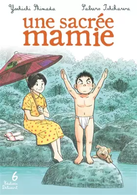 Couverture du produit · Une sacrée mamie T06