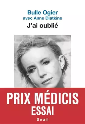 Couverture du produit · J'ai oublié - Prix Médicis Essai 2019