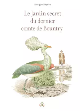 Couverture du produit · LE JARDIN SECRET DU DERNIER COMTE DE BOUNTRY