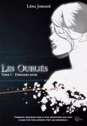 Couverture du produit · Les Oubliés, tome 1 : Derniers Jours
