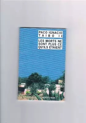 Couverture du produit · Les morts ne sont plus ce qu'ils etaient