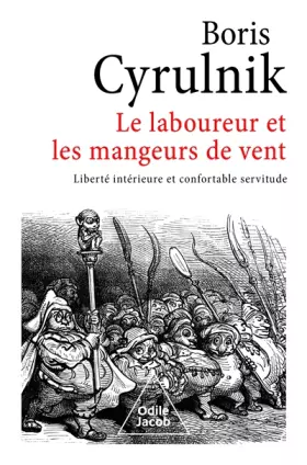 Couverture du produit · Le Laboureur et les Mangeurs de vent: Liberté intérieure et confortable servitude